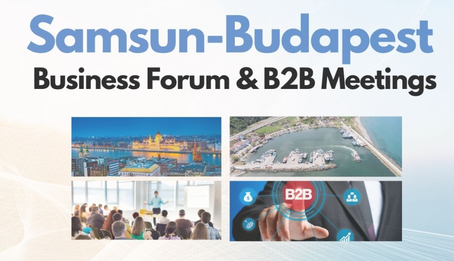 Samsun & Budapest Üzleti Fórum és partnerkereső rendezvény